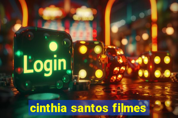 cinthia santos filmes